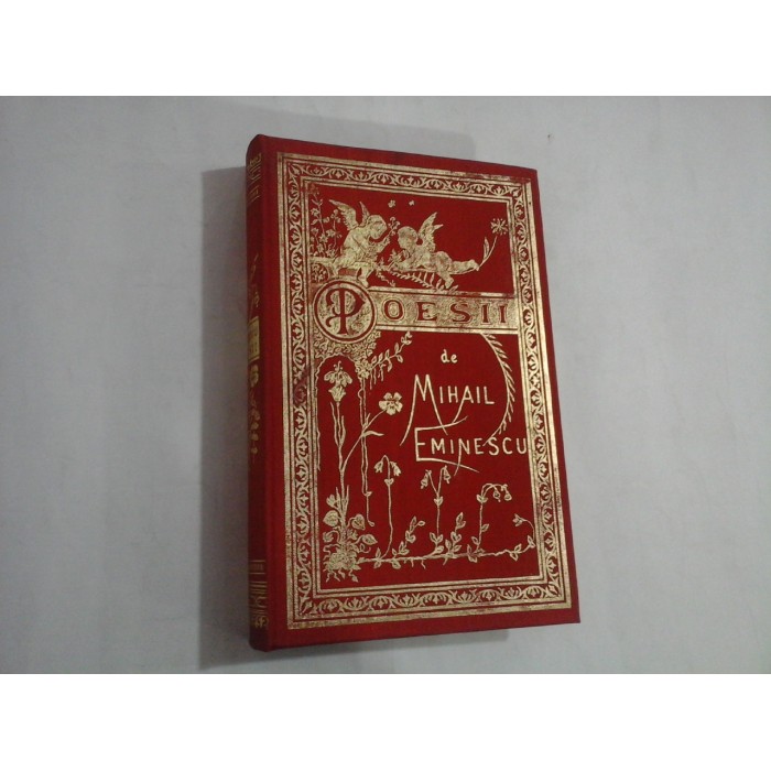  POESII 1884  - MIHAIL  EMINESCU  -  editie facsimil Viena / Palermo 1989